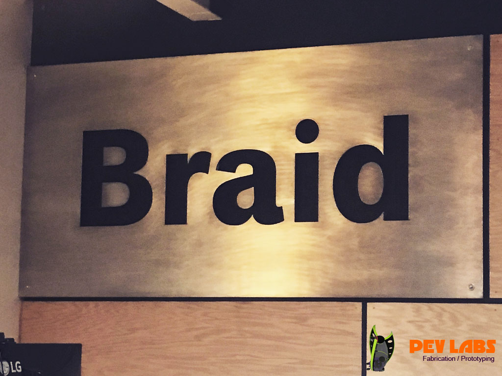 Full Sheet Aluminum Sign - Braid Full Sheet Aluminum Braid Sign